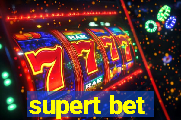 supert bet